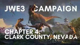 Jurassic World Evolution 3 Campaign - Chapter 4 - Clark County, NEVADA - New DIN Park Manager - JWE3