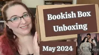 The Bookish Box May 2024: Bitter Bonds 😖 The Bookish Box Unboxing