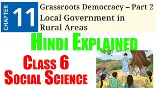 11. Grassroots Democracy &ndash; Part 2 