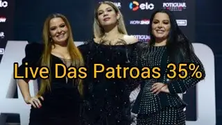 Live de Lançamento das Patroas 35%(05/10/2021)