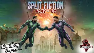 எதிர்காலம் vs கற்பனை -Split Fiction-Online CO-OP Gameplay with TBG #Tamilboygamer #TombstonegamingYT