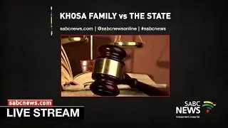 Khosa Family vs The State Part2 - 06 May 2020