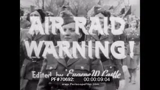 WWII AIR RAID WARDEN RECRUITMENT USA DURING BLACKOUT FILM 70692