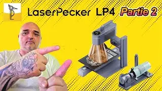 LaserPecker LP4  Partie2