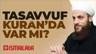 Tasavvuf Kur'ân’da Var mıdır? - Ömer Faruk Korkmaz Hoca Efendi
