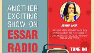 #EssarRadio: Essar Foundation brings to you Abhina Aher, a leading transgender activist