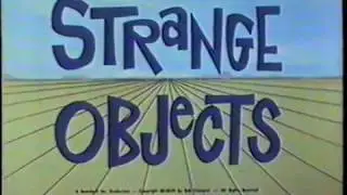 Strange Objects