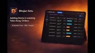 Adding items to existing take away orders | Bhojan Setu POS