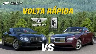 Volta R&aacute;pida Bentley Continental vs Rolls Royce Wraith | Forza Motorsport 6
