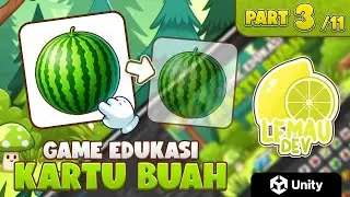 Belajar Unity : Membuat Game Edukasi Kartu Buah Part 3/11