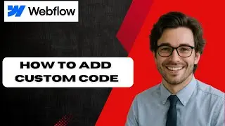 How To Add Custom Code On Webflow 2025! (full guide)