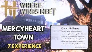 Mercyheart Town - 7 Experience - Where Winds Meet