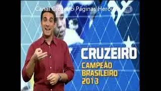 Especial Cruzeiro Campeão Brasileiro 2013