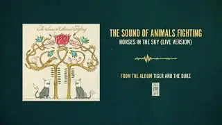 The Sound of Animals Fighting 