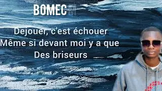 Saftri bestah ft bomec mbafumoja__briser( lyrics officiel)