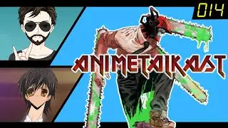 AnimetalKast #14 (feat. @fddnm ) | Chainsaw Man S2 Leaks, Multiverses, & Metal