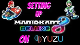 Настройка Mario Kart 8 Deluxe на Yuzu