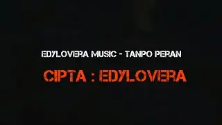 edylovera music - tanpo peran