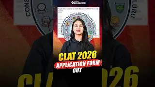 CLAT 2026 Application Form Out!🚨 #clat2026