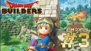 DRAGON QUEST BUILDERS Gameplay + CHEAT ENGINE | Free Crafting [#3]