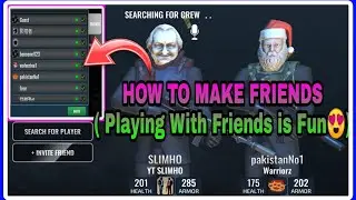 How To Make Friends In ARMED HEIST