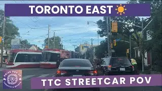 Toronto East Summer Drive 4K POV | Coxwell &rarr; Gerrard Behind TTC Streetcar &rarr; Danforth via Warden