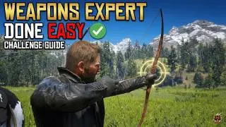 RDR2 Weapons Expert Challenges Made Easy Full Guide