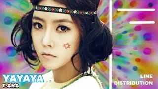 T-ARA - YAYAYA [Line Distribution]
