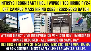 Infosys |Cognizant |HCL |Wipro |TCS Off-Campus Mass Hiring 2023| 2022-2020| Interview Date: 9-10 Nov