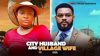 CITY HUSBAND AND VILLAGE  --- LIZZY GOLD ONUWAJE AND SPEPHENE ODIGMBE