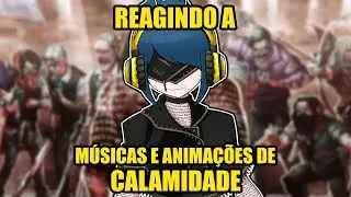 React de Músicas e Animações de Calamidade