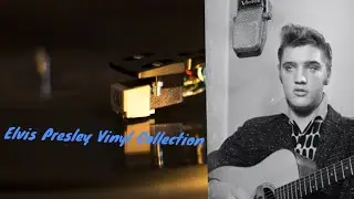 My Elvis Presley Vinyl Collection part 1