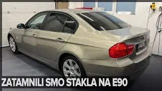 STAKLA ZATAMNJENA, E90 JE ZAVRSEN! | iFolije