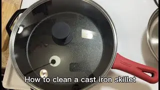 How to clean a cast iron skillet #castiron #skillet #howto