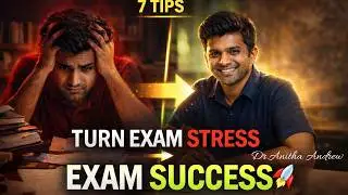Exam stress നെ വിജയമാക്കി മാറ്റാം/ 7 Tips from Neuroscience &Psychology/Turn stress to Exam Success