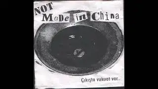 Not Made In China - Korkak Polis