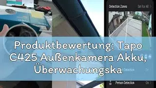 Produktbewertung: Tapo C425 Au&szlig;enkamera Akku, &Uuml;berwachungskamera aussen mit Magnetische Basis, 2K Au