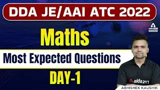 DDA JE/AAI ATC 2022 | Maths | Most Expected Questions #1