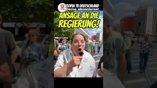 W&Uuml;TENDE B&uuml;rgerin! Ansage an die REGIERUNG! 