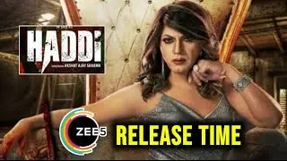 Haddi Release Time | Haddi Zee5 Release Time | Haddi OTT Release Time | Haddi Review | Haddi Movie |