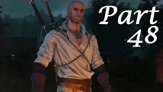 Witcher 3: Wild Hunt - Part 48 Contract: Woodland Beast (NO COMMENTARY)