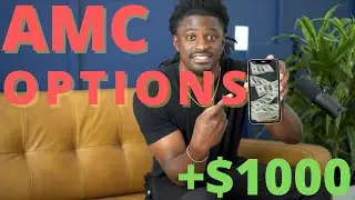 AMC How Much Can I Make From This Option Strategy!?