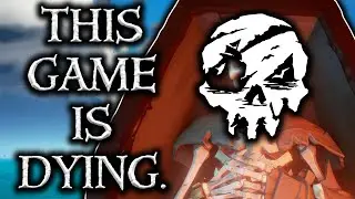 Why Sea of Thieves IS Slowly Dying.
