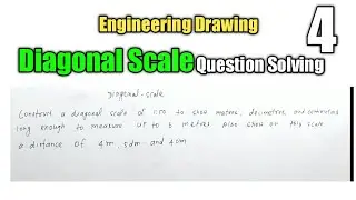 Diagonal Scale| Question Solving| Engineering Drawing| #graphicsmission| #Sikendrasir|