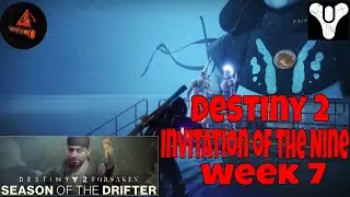 Destiny 2 Invitation of the Nine Week 7