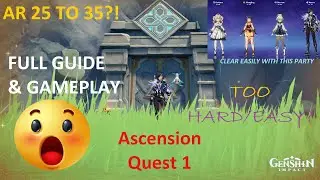 Adventure Ascension Rank 1 | Tutorial-Genshin Impact | Leveling Up From AR 25 to AR 35 | F2P Guide