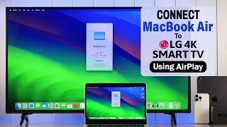 How to Connect MacBook to LG Smart TV's Airplay! [Screen Mirroring]
