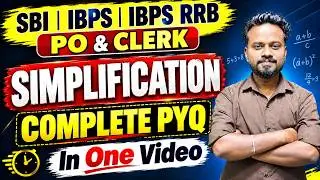 Simplification One Shot🎯| Complete Previous Year Questions✅ | SBI ,IBPS, RRB Clerk & PO | Mani Sir