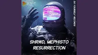 Resurrection (Original Mix)