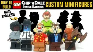 LEGO CHIP n DALE RESCUE RANGERS Custom Minifigure Showcase - How to Build the Characters!